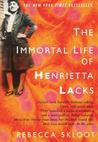 Description: The Immortal Life of Henrietta Lacks