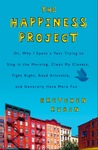 Description: The Happiness Project: Or Why I Spent a Year Trying to Sing in the Morning, Clean My Closets, Fight Right, Read Aristotle, and Generally Have More Fun